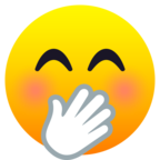 Face with Hand Over Mouth